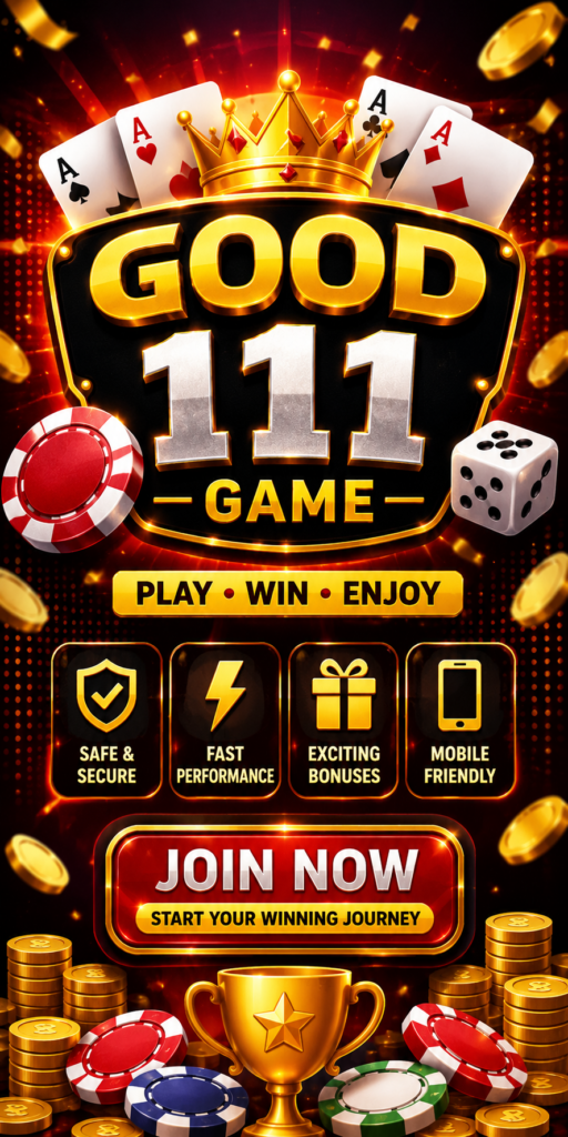 GOOD111 GAME